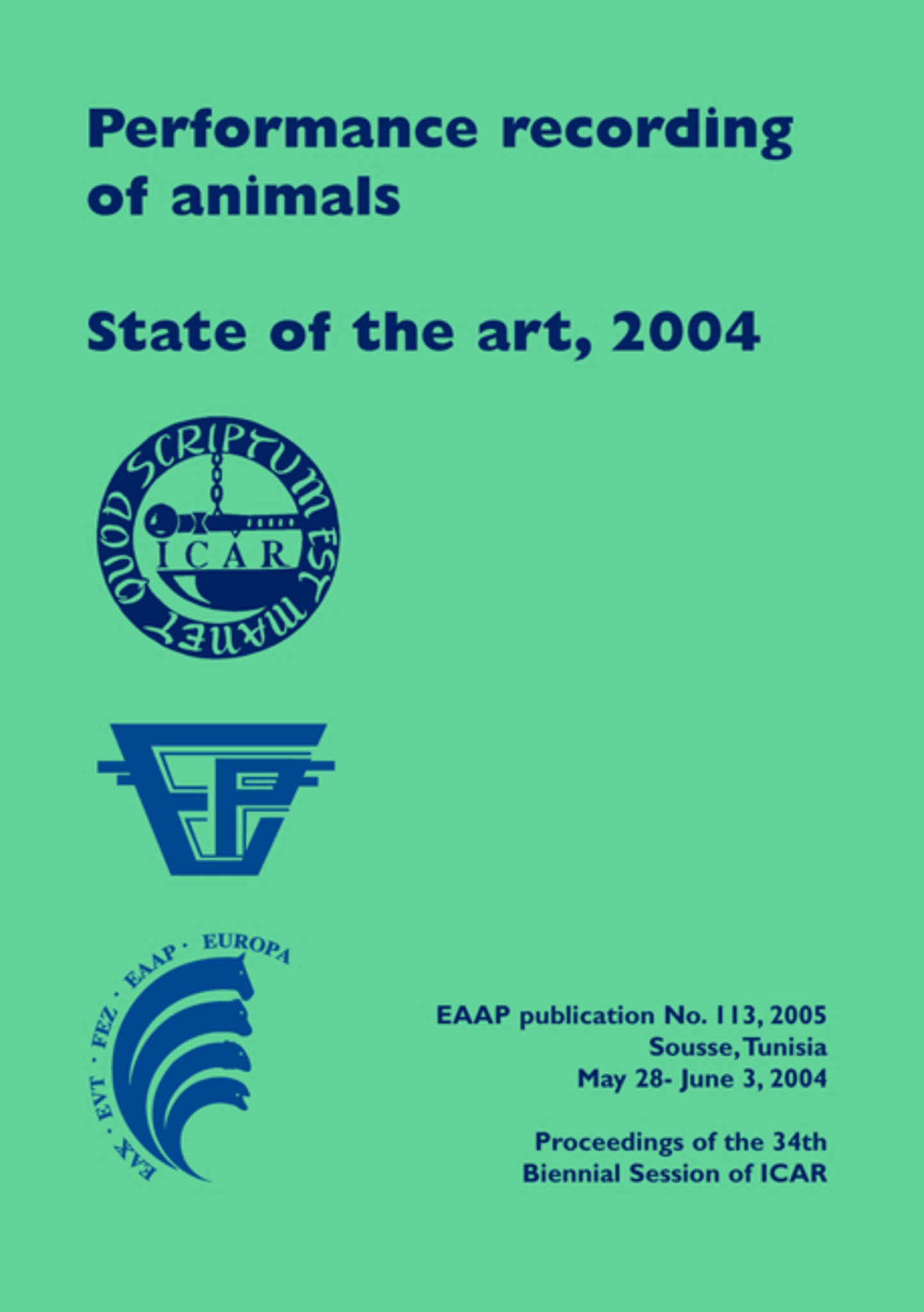 Cover image for Performance Recording of Animals - State of the Art, 2004 ISBN 9789076998541